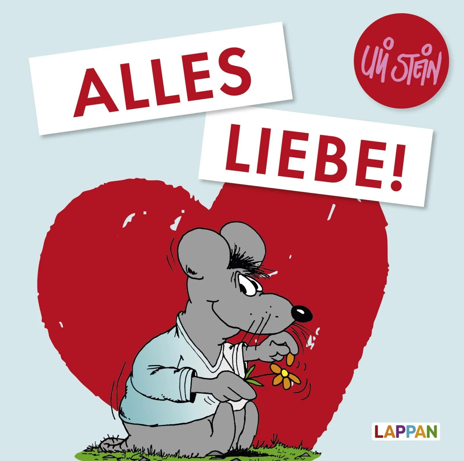 Buchcover von 'Uli Stein für Verliebte: Alles Liebe!' - Gebundene Ausgabe von Uli Stein