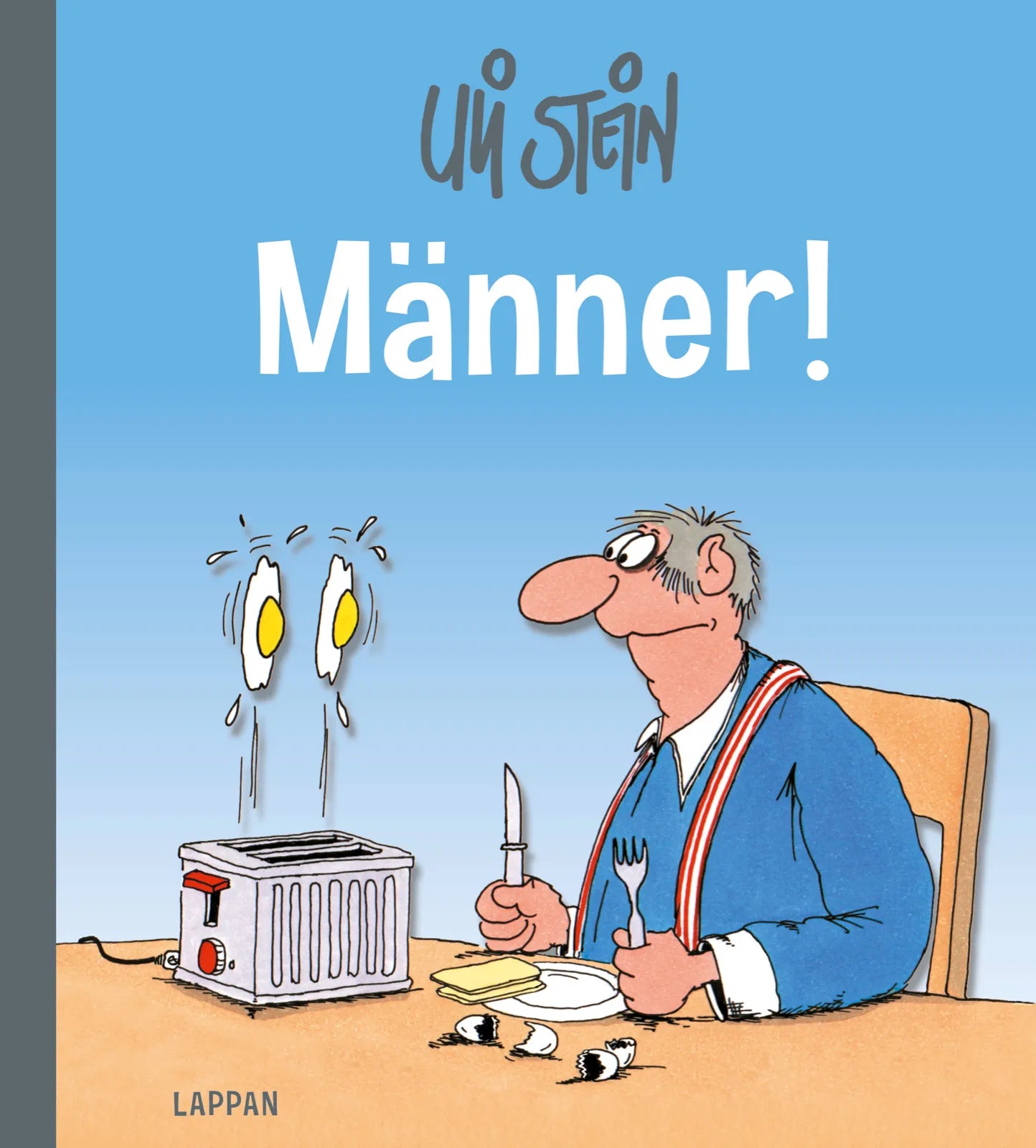 Buchcover von 'Uli Stein für Verliebte: Männer!' - Gebundene Ausgabe von Uli Stein