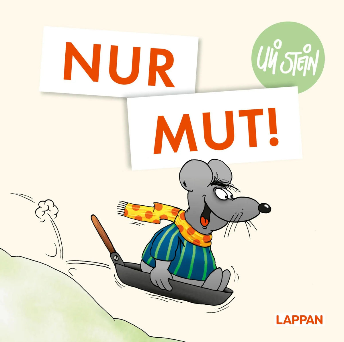 Cover: Uli Stein: Gute Wünsche!: Nur Mut! (Hardcover)