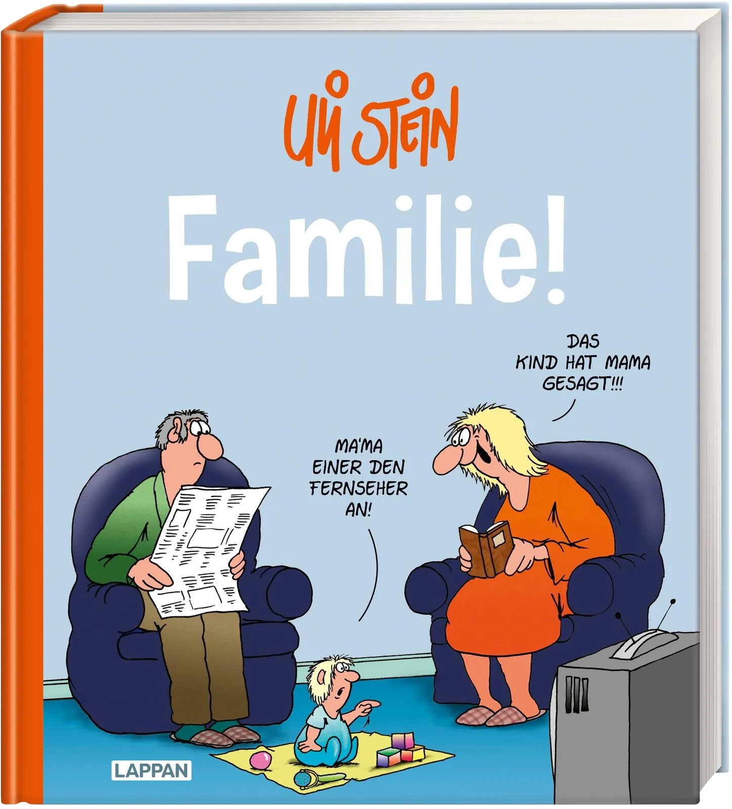 Cover: Uli Stein: Plötzlich Familie!: Familie! (Hardcover)