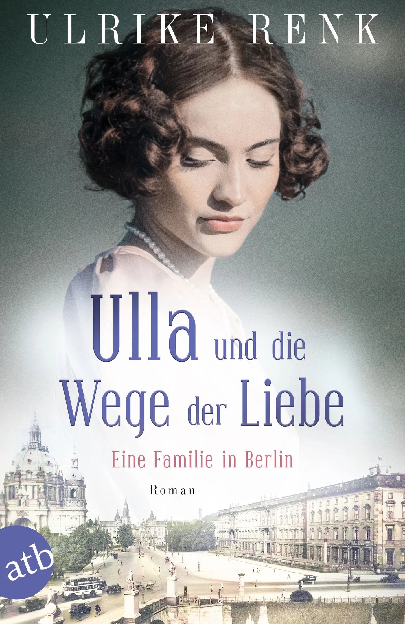 Buchcover von 'Ulla und die Wege der Liebe' - Taschenbuch von Ulrike Renk