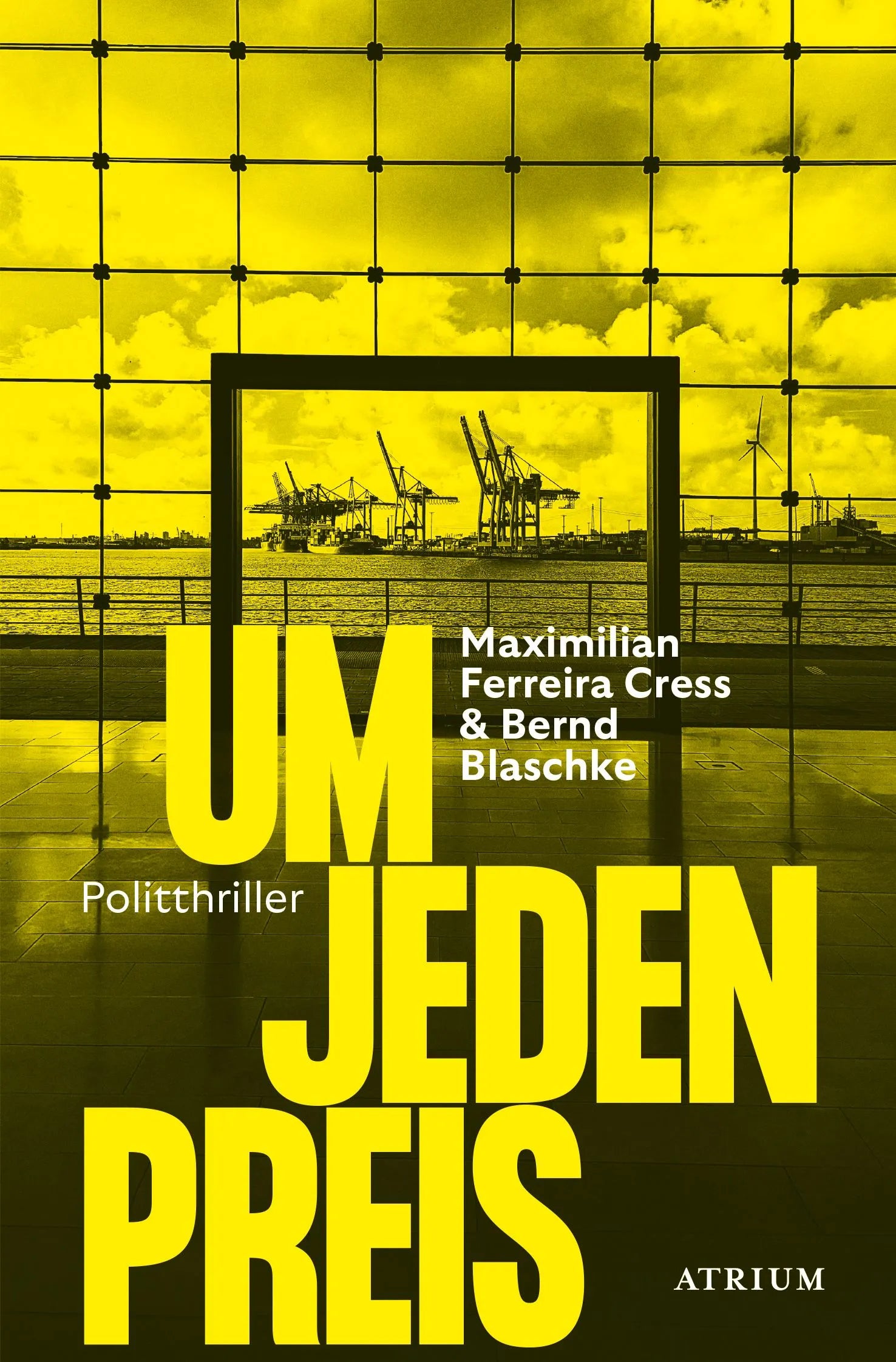 Cover: Um jeden Preis (Taschenbuch) von Maximilian Ferreira Cress