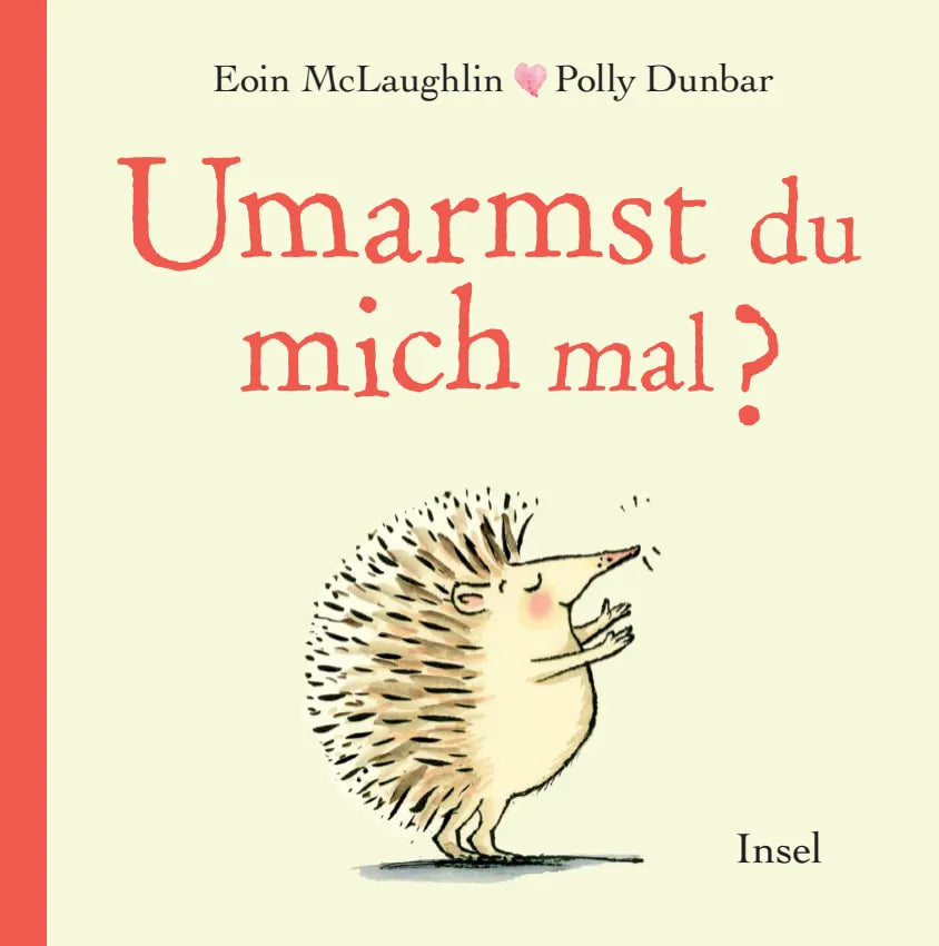Buchcover von 'Umarmst du mich mal?' - Gebundene Ausgabe von Eoin McLaughlin