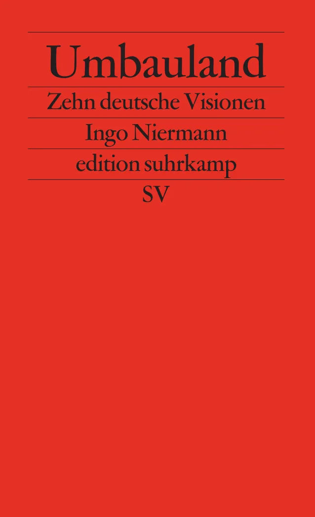 Buchcover von 'Umbauland' - Taschenbuch von Ingo Niermann