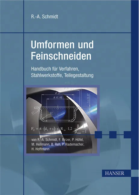 Buchcover von 'Umformen und Feinschneiden' - Gebundene Ausgabe von Rolf-A. Schmidt