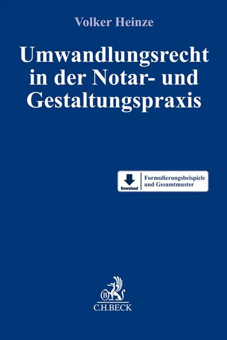 Buchcover von 'Umwandlungsrecht in der Notar- und Gestaltungspraxis' - Gebundene Ausgabe von Volker Heinze