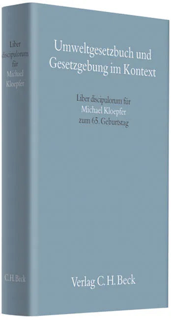Umweltgesetzbuch und Gesetzgebung im Kontext