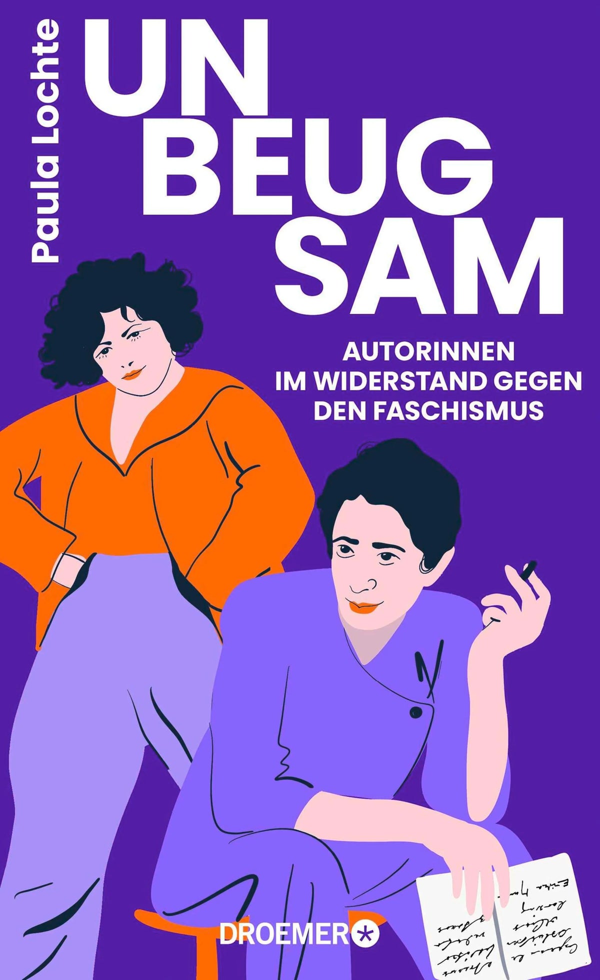 Cover: Unbeugsam (E-Book) von Paula Lochte