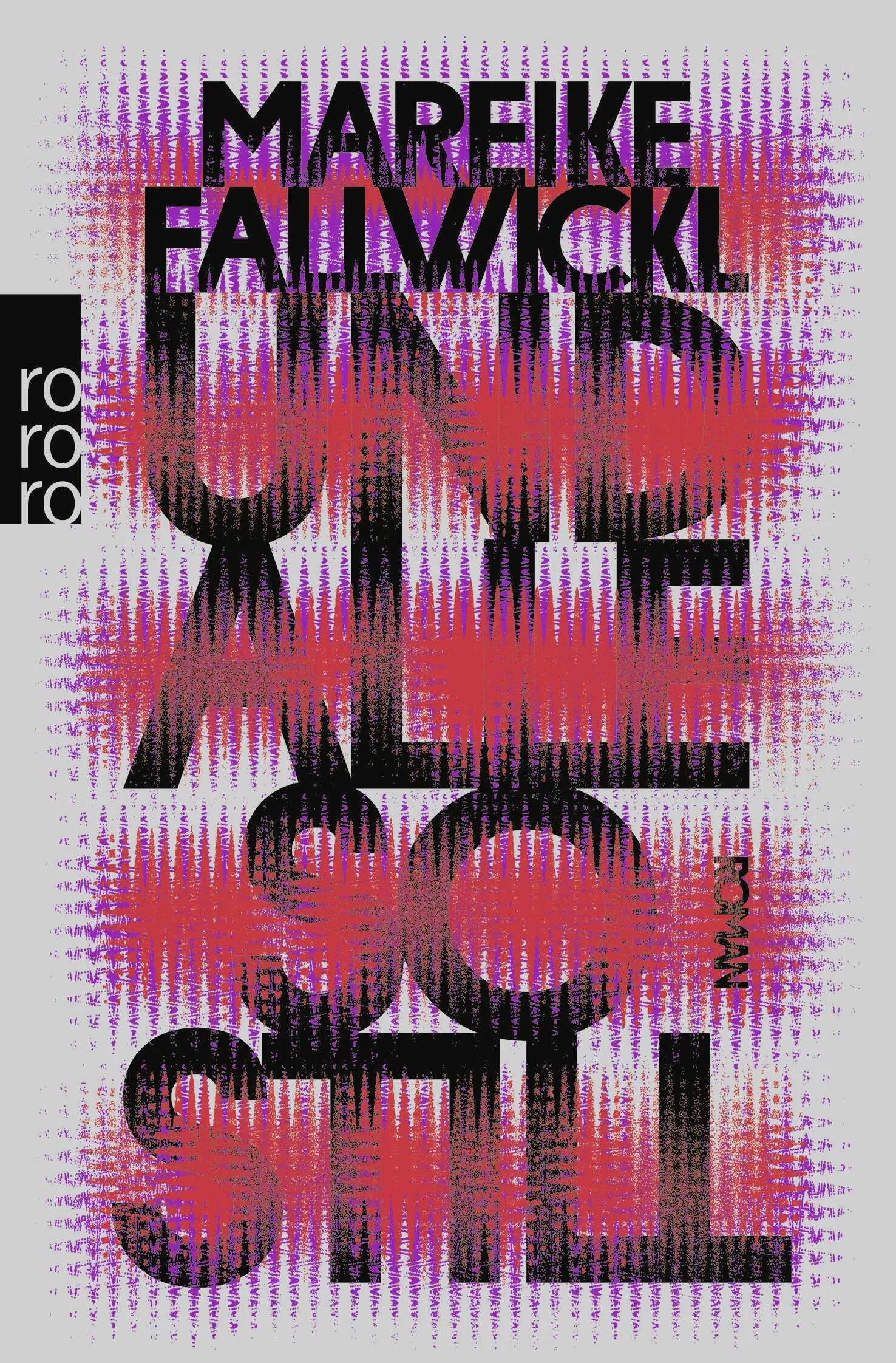 Buchcover von 'Und alle so still' - Taschenbuch von Mareike Fallwickl