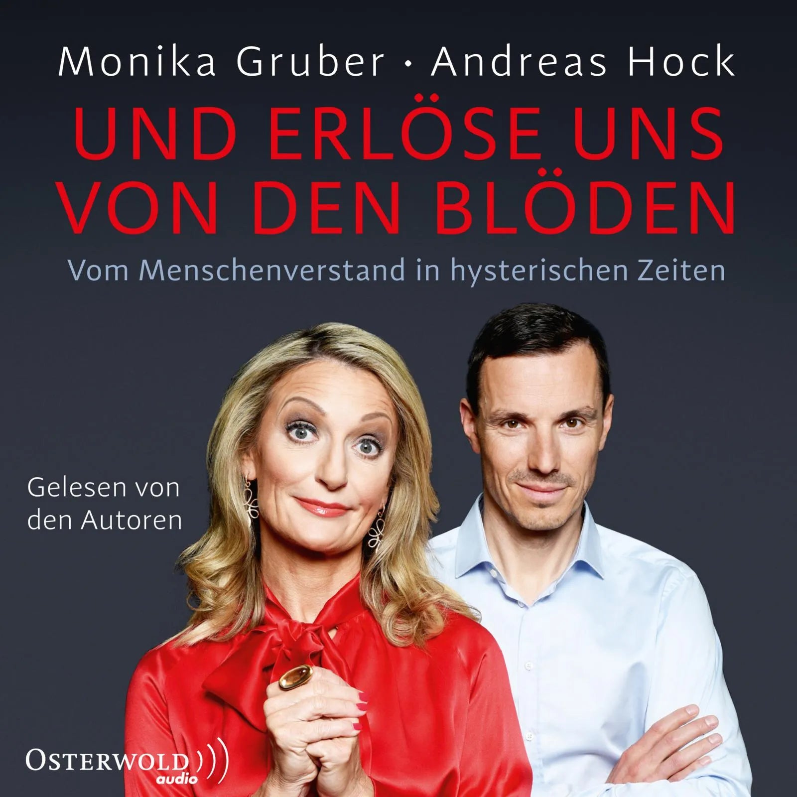 Buchcover von 'Und erlöse uns von den Blöden' - Hörbuch (CD) von Monika Gruber