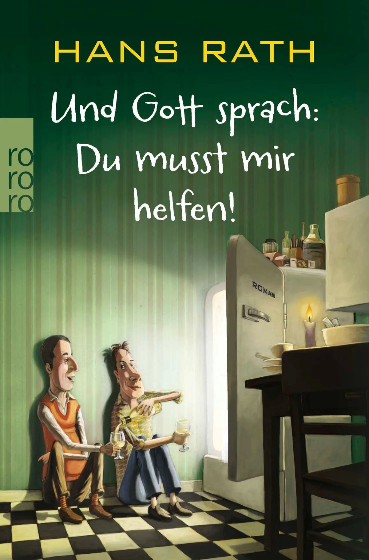 Cover: Und Gott sprach: Du musst mir helfen! (Taschenbuch) von Hans Rath