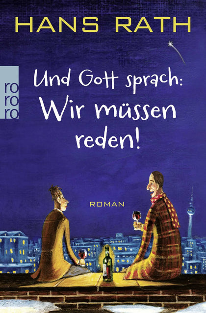 Buchcover von 'Und Gott sprach: Wir müssen reden!' - Taschenbuch von Hans Rath