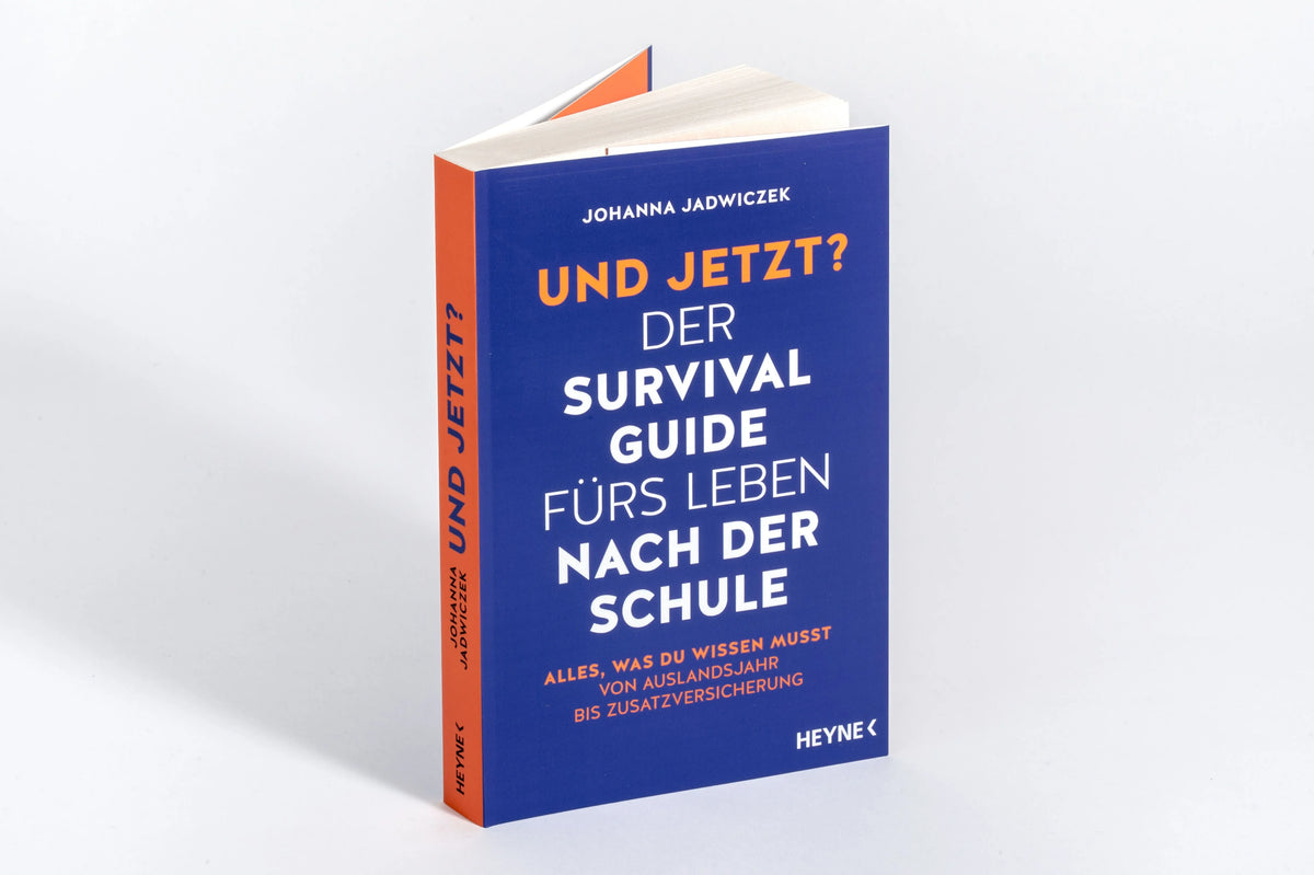 Detailansicht: Und jetzt? Der Survival-Guide fürs Leben nach der Schule (Paperback)