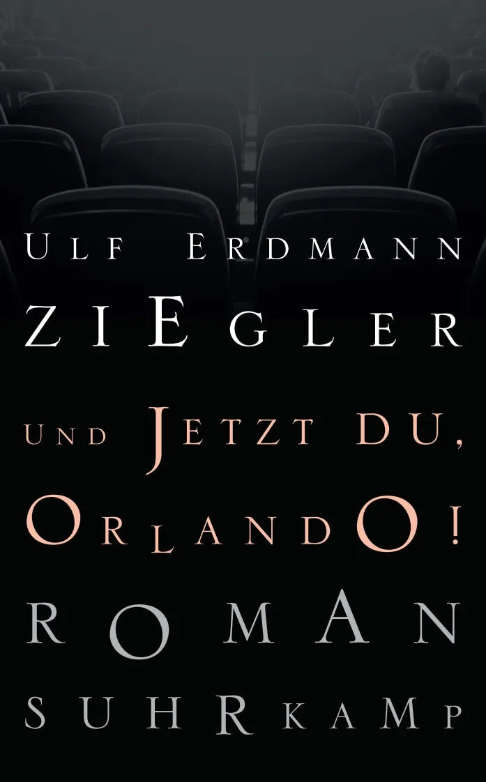 Buchcover von 'Und jetzt du, Orlando!' - Taschenbuch von Ulf Erdmann Ziegler