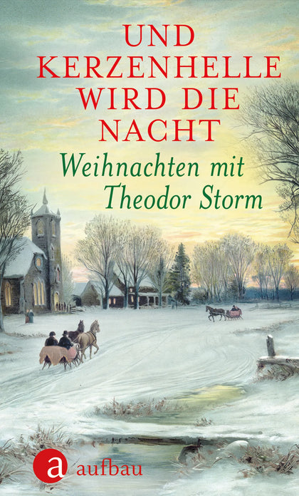 Buchcover von 'Und kerzenhelle wird die Nacht' - Gebundene Ausgabe von Theodor Storm