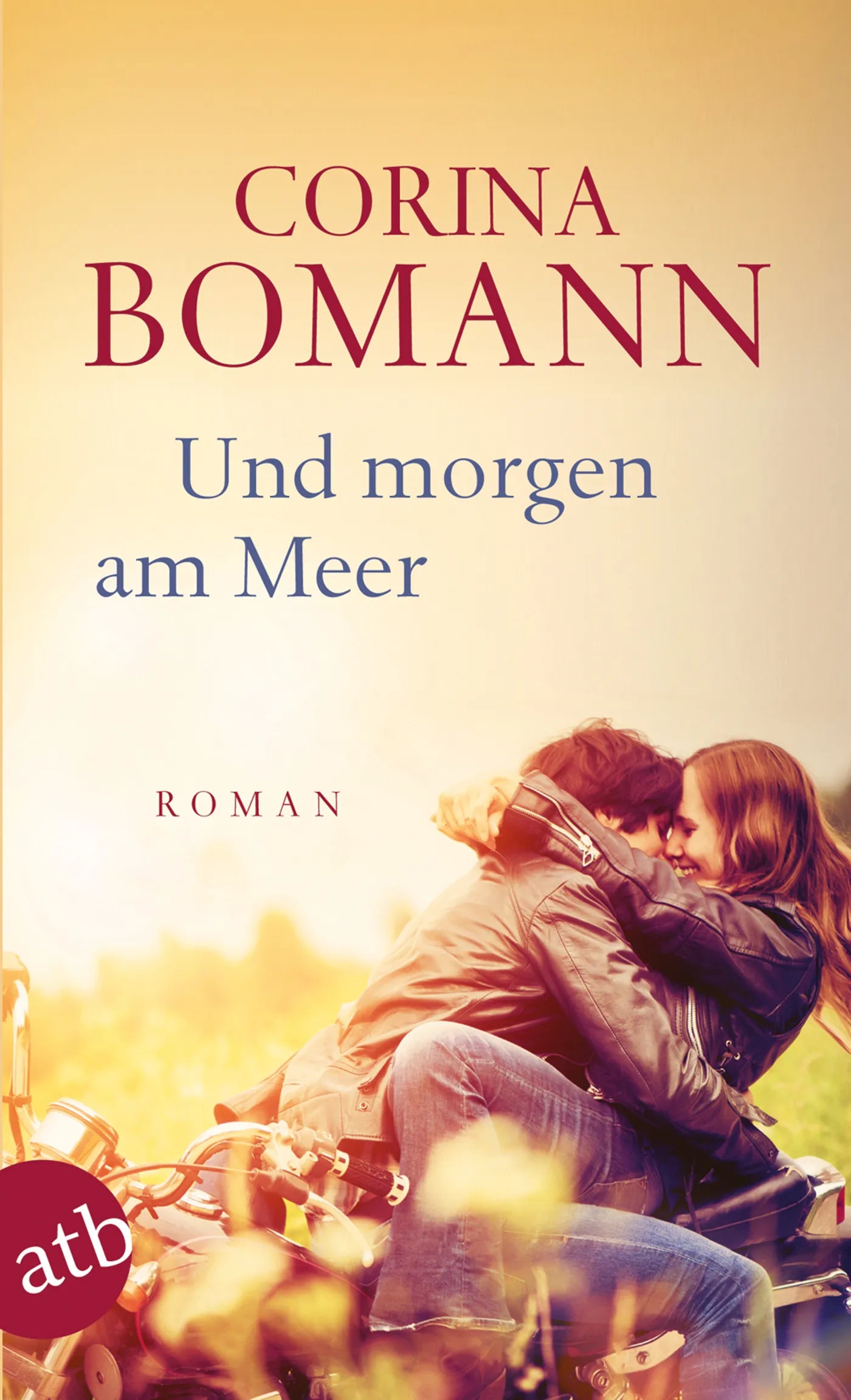 Buchcover von 'Und morgen am Meer' - Taschenbuch von Corina Bomann