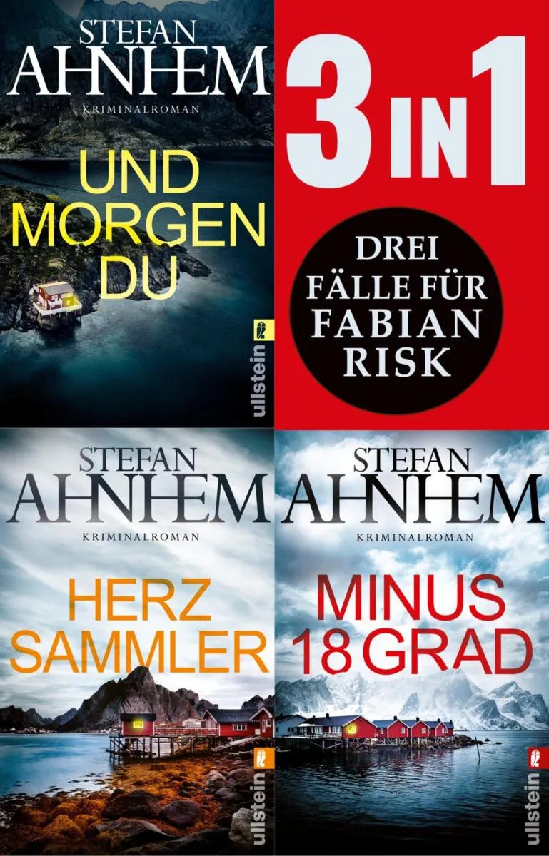 Cover: Und morgen du // Herzsammler // Minus 18 Grad (E-Book) von Stefan Ahnhem