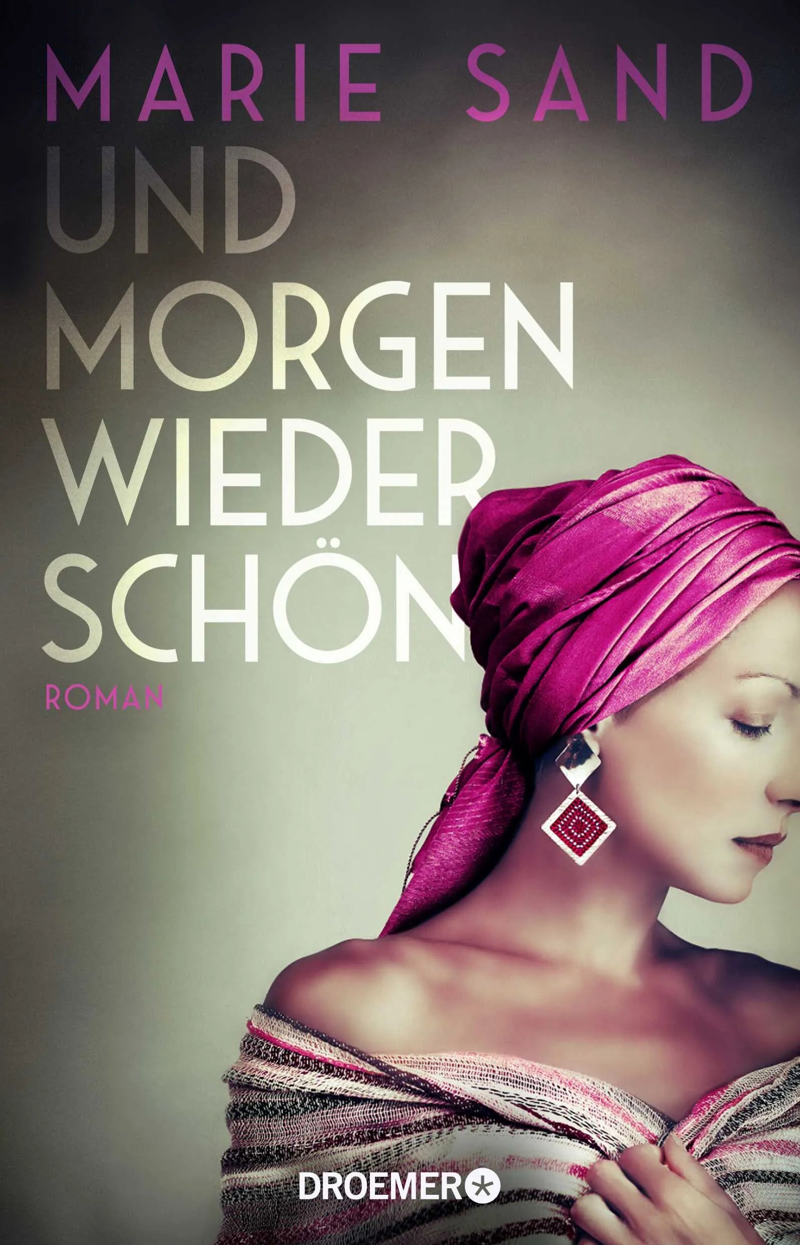 Buchcover von 'Und morgen wieder schön' - Paperback von Marie Sand