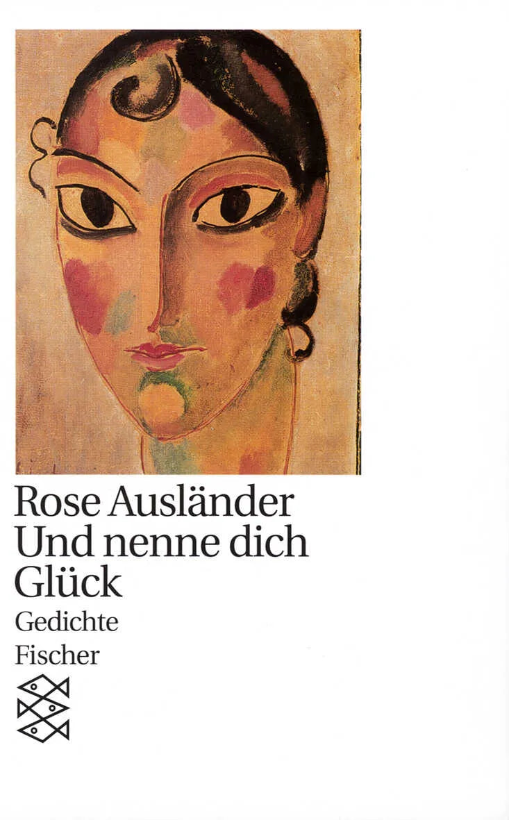Buchcover von 'Und nenne dich Glück' - Taschenbuch von Rose Ausländer