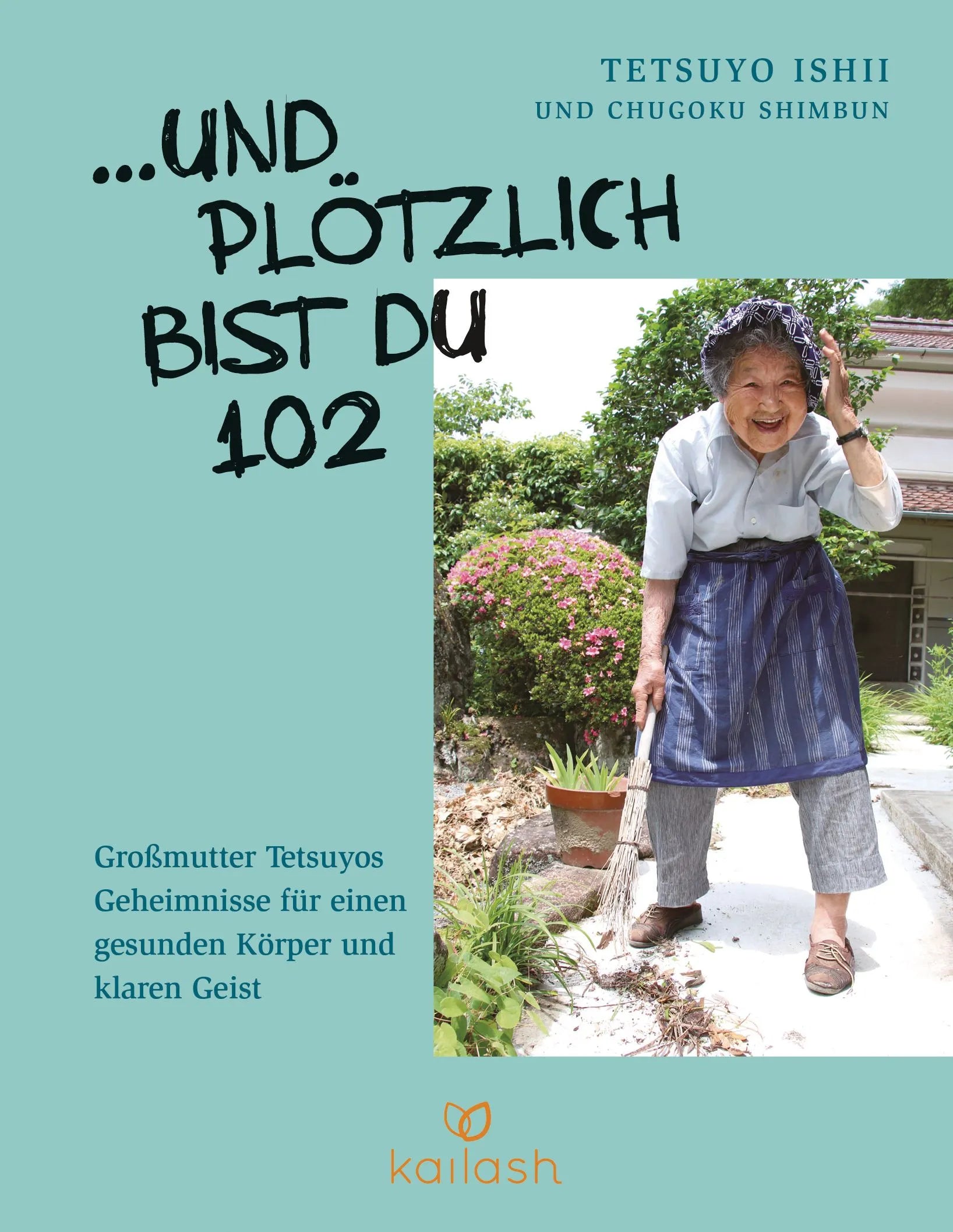 Cover: ... Und plötzlich bist du 102 (Hardcover) von Tetsuyo Ishii