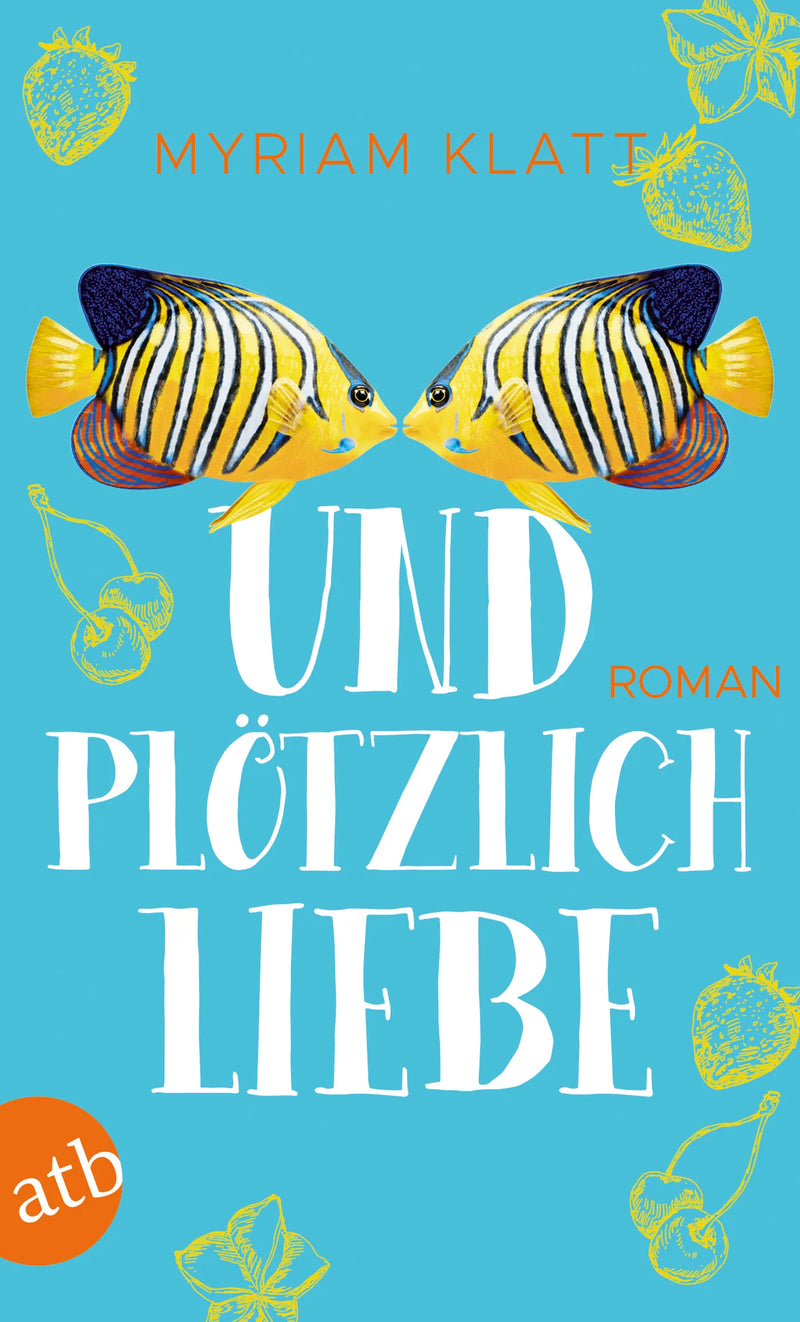 Und plötzlich Liebe