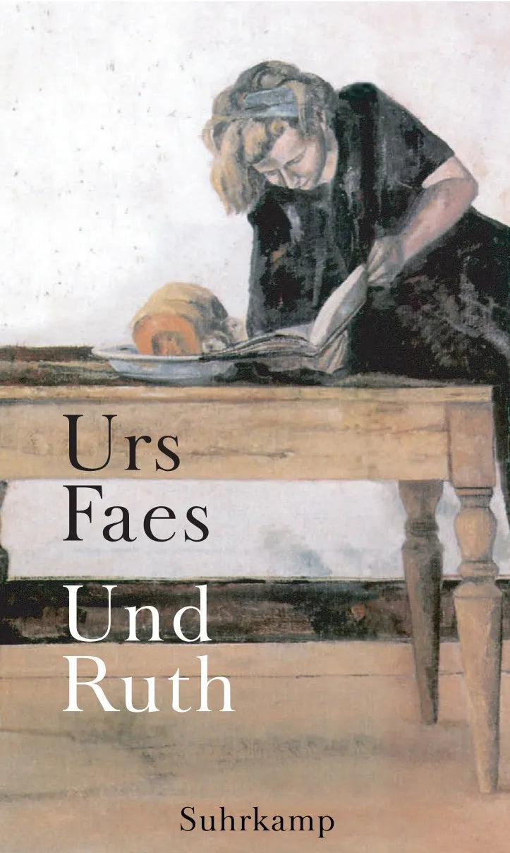 Buchcover von 'Und Ruth' - Gebundene Ausgabe von Urs Faes