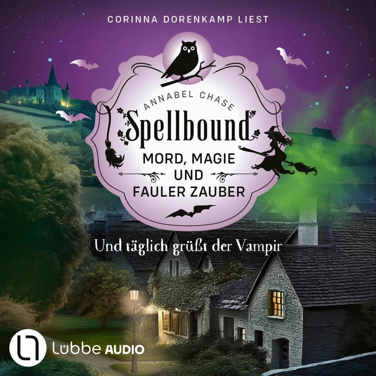 Cover: Und täglich grüßt der Vampir (Hörbuch Download) von Annabel Chase