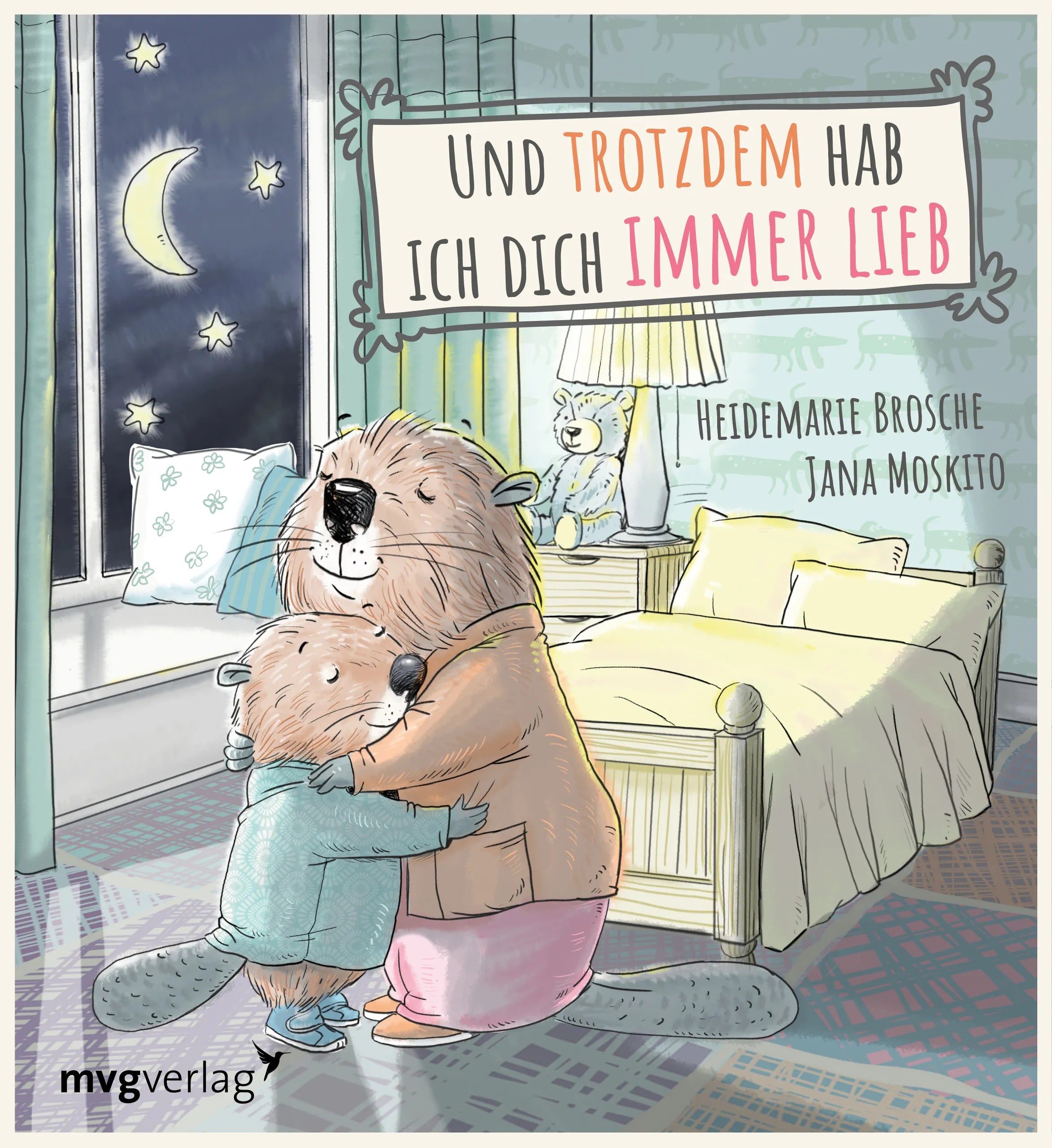 Buchcover von 'Und trotzdem hab ich dich immer lieb' - Gebundene Ausgabe von Heidemarie Brosche
