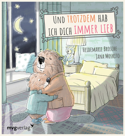 Buchcover von 'Und trotzdem hab ich dich immer lieb' - Gebundene Ausgabe von Heidemarie Brosche