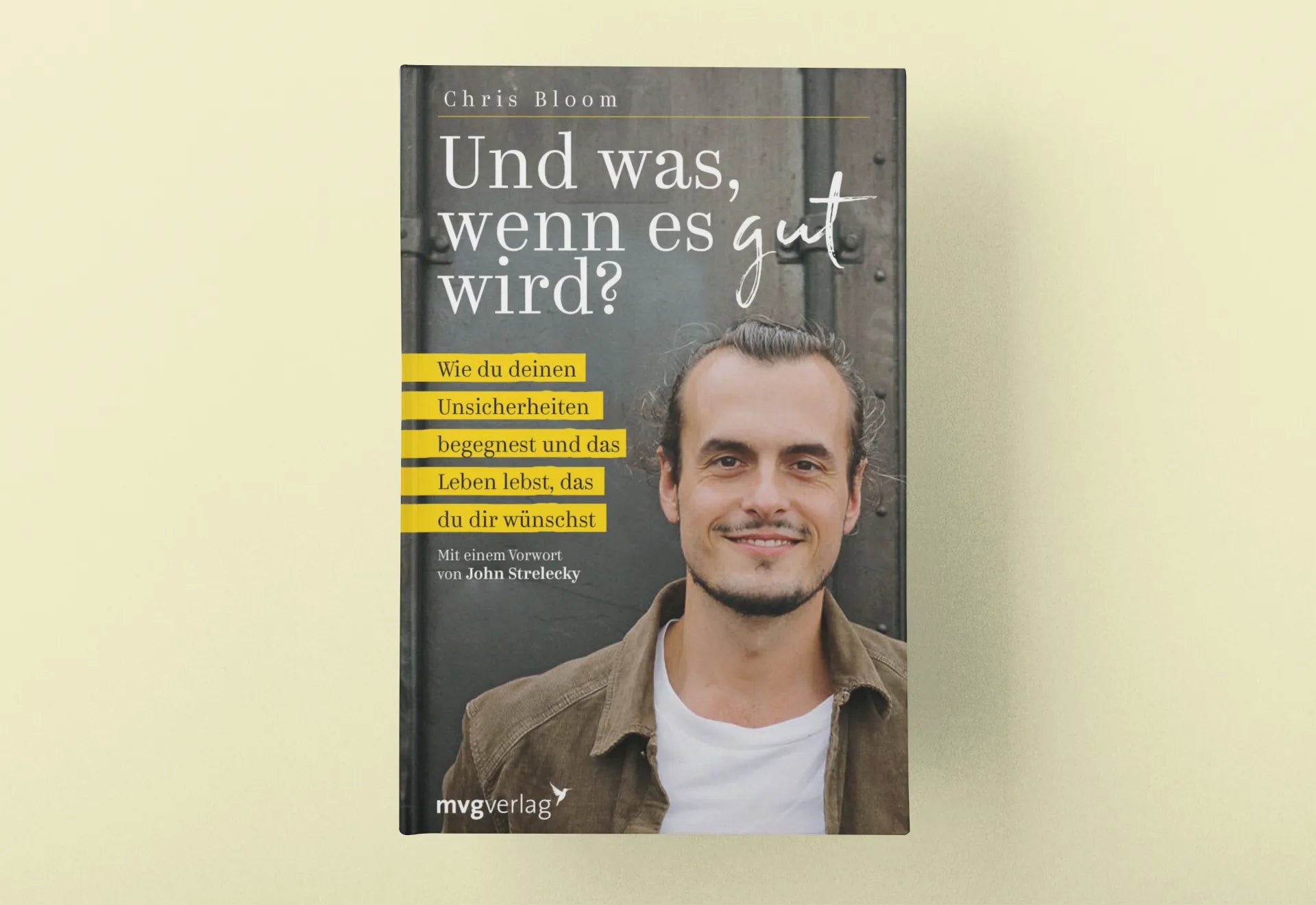 Innenansicht von 'Und was, wenn es gut wird?' - Taschenbuch