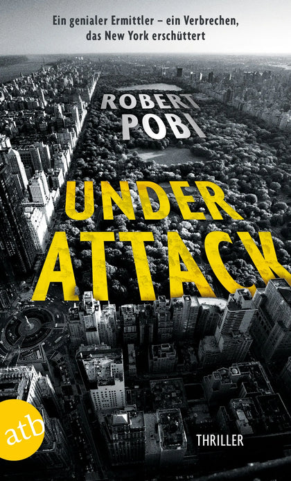 Buchcover von 'Under Attack' - Taschenbuch von Robert Pobi