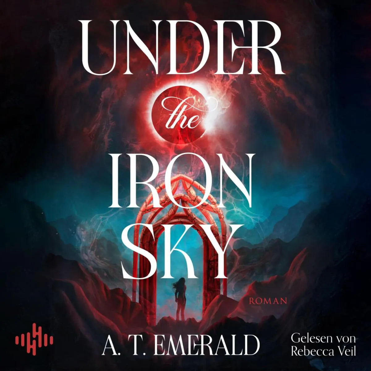 Cover: Under the Iron Sky (Hörbuch Download) von A. T. Emerald