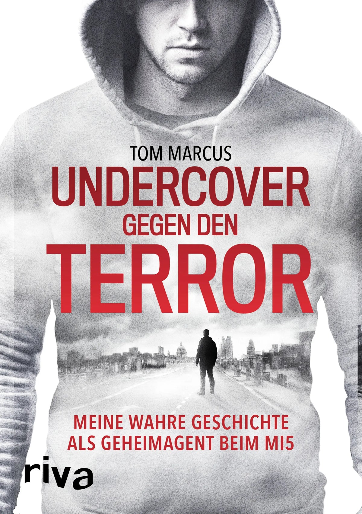 Buchcover von 'Undercover gegen den Terror' - Gebundene Ausgabe von Tom Marcus