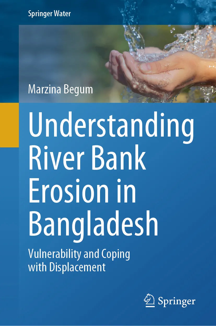Cover: Understanding River Bank Erosion in Bangladesh (E-Book) von Marzina Begum