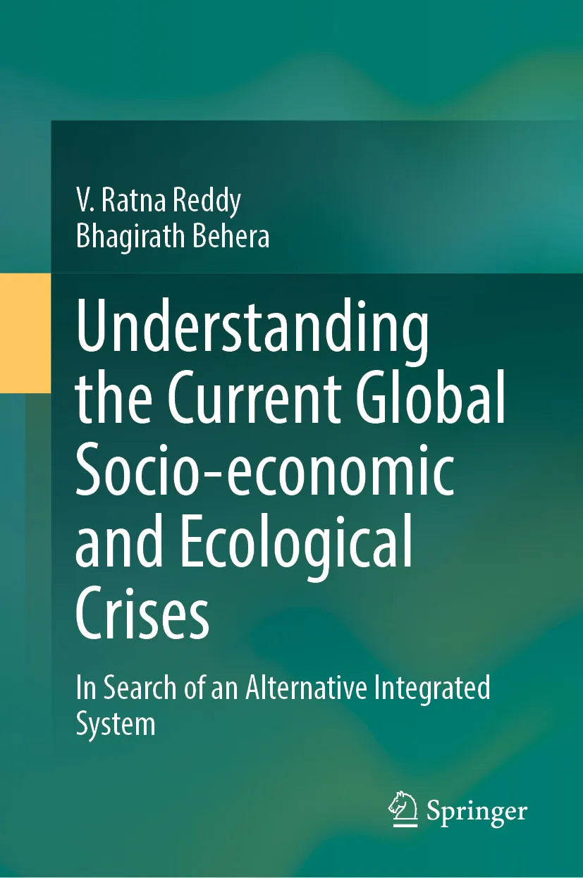 Cover: Understanding the Current Global Socio-economic and Ecological Crises (E-Book) von V. Ratna Reddy