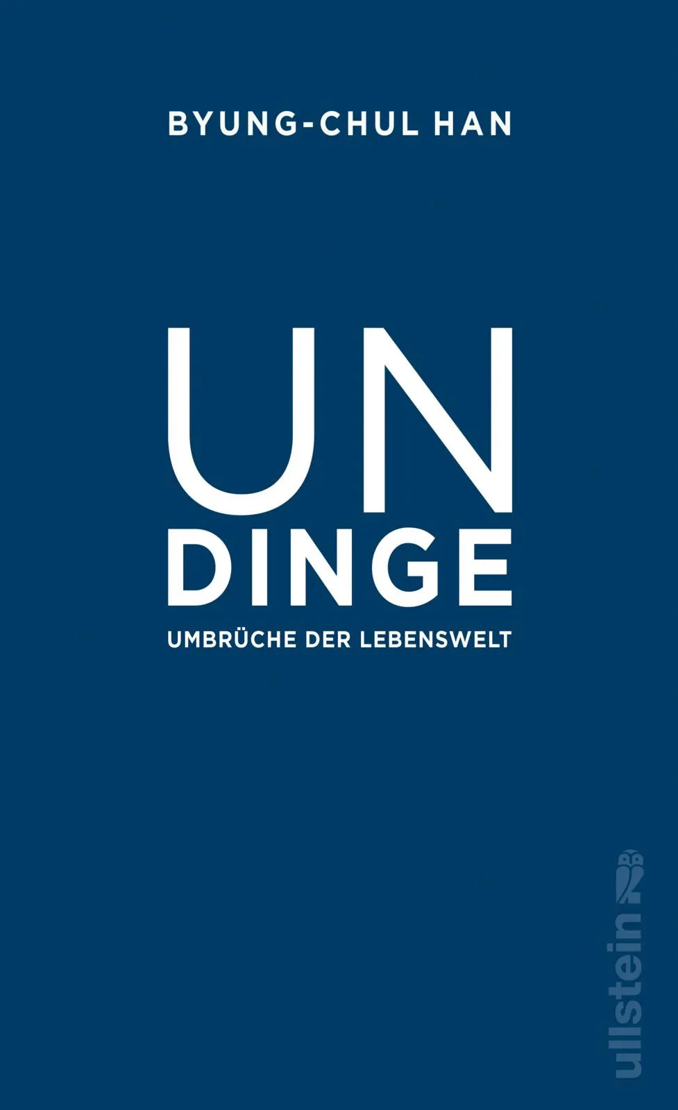 Buchcover von 'Undinge' - Gebundene Ausgabe von Byung-Chul Han