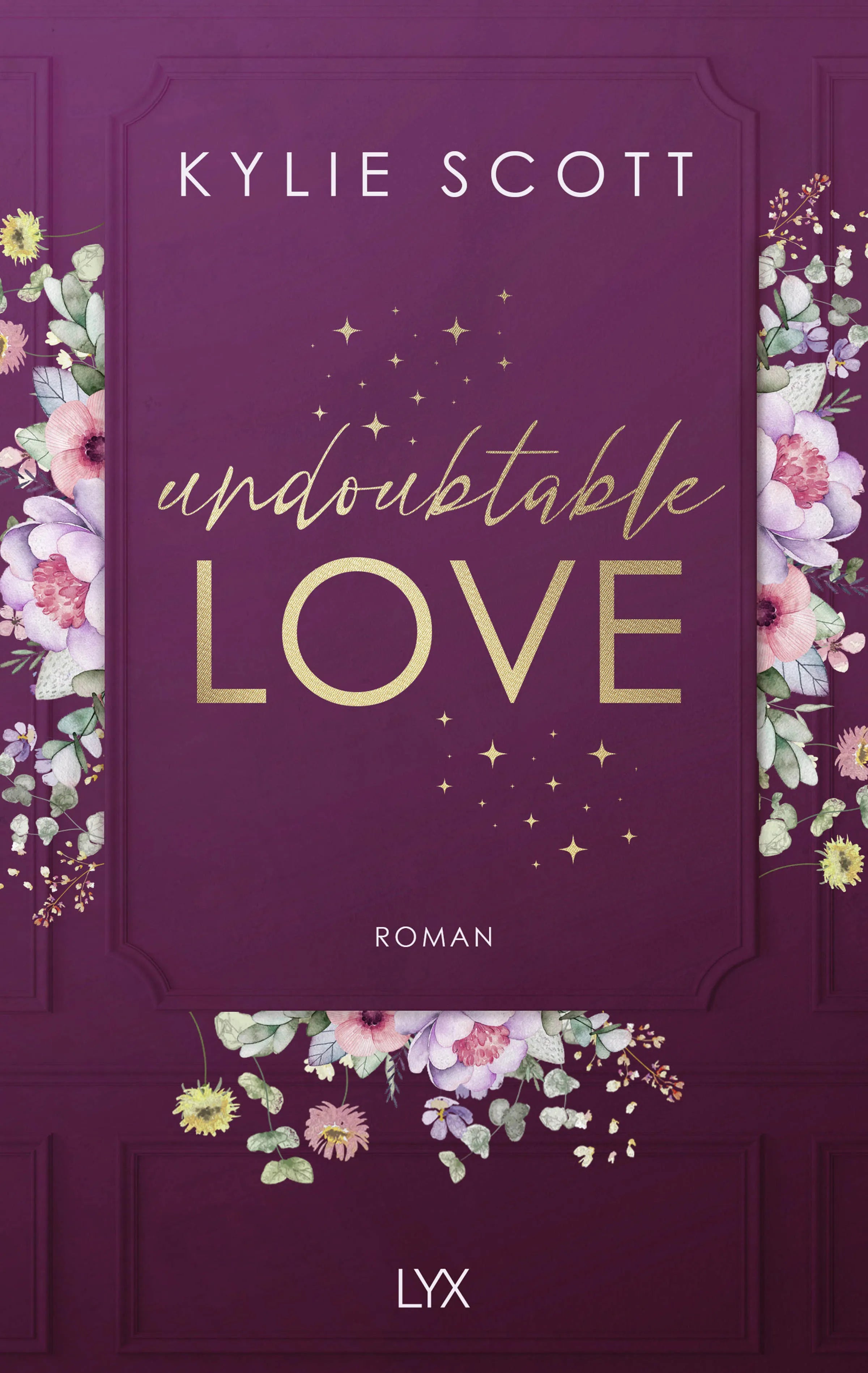 Buchcover von 'Undoubtable Love' - Paperback von Kylie Scott