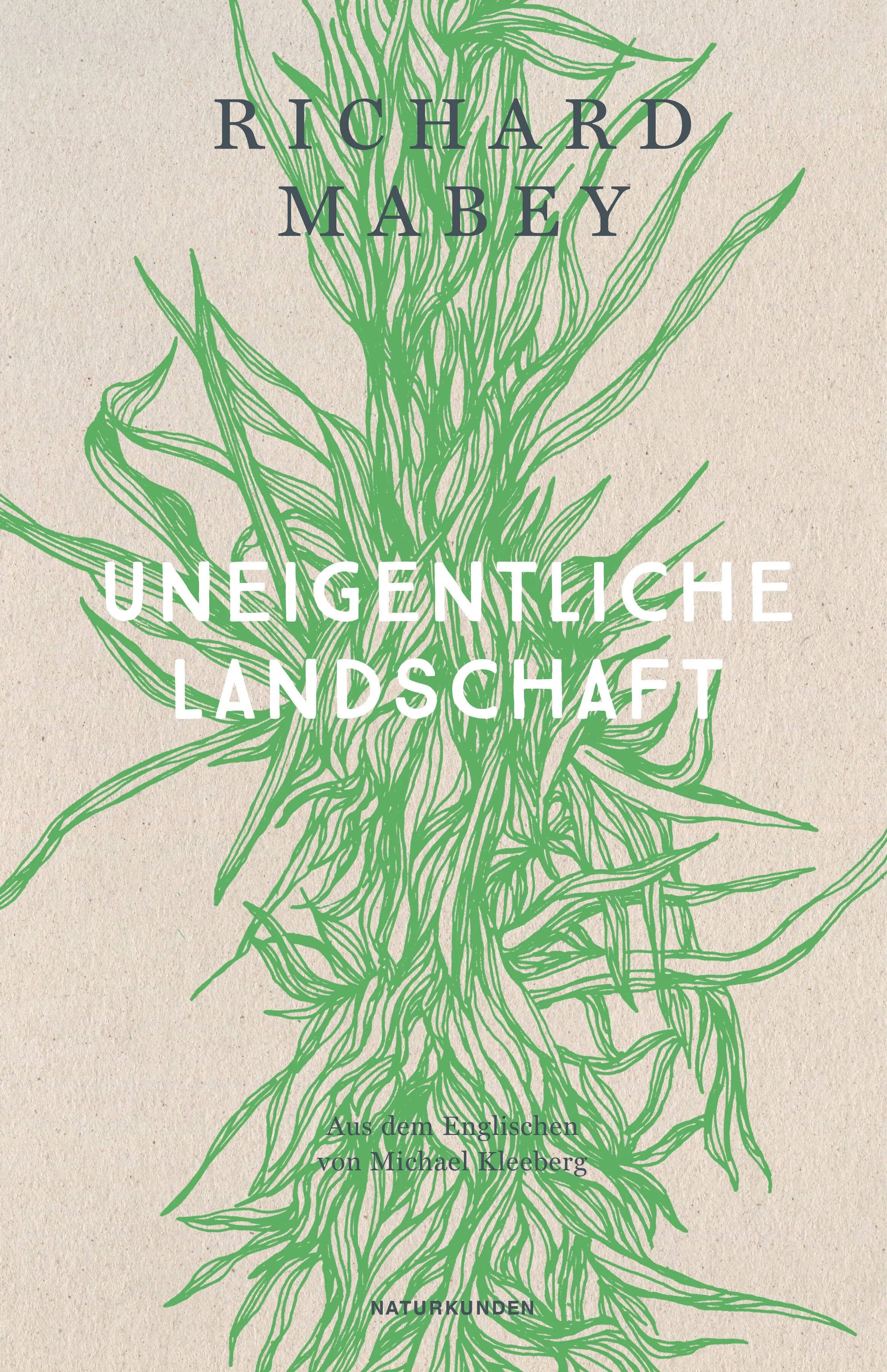 Cover: Uneigentliche Landschaft (E-Book) von Richard Mabey