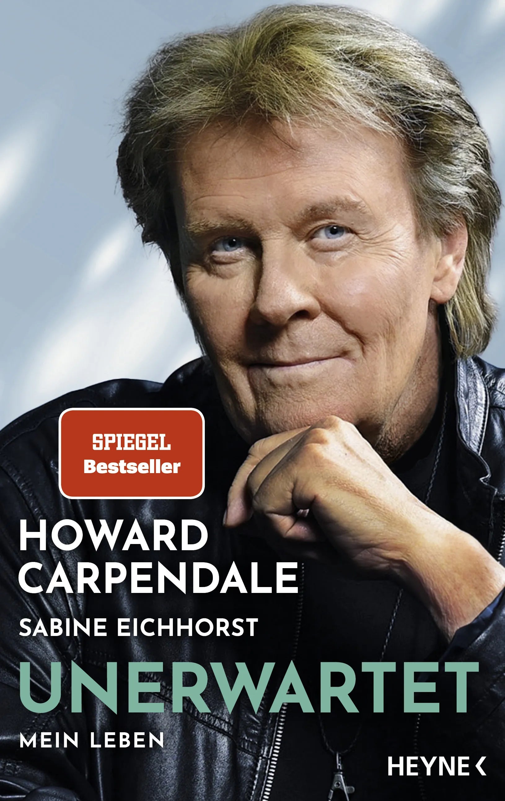 Cover: Unerwartet (E-Book) von Howard Carpendale