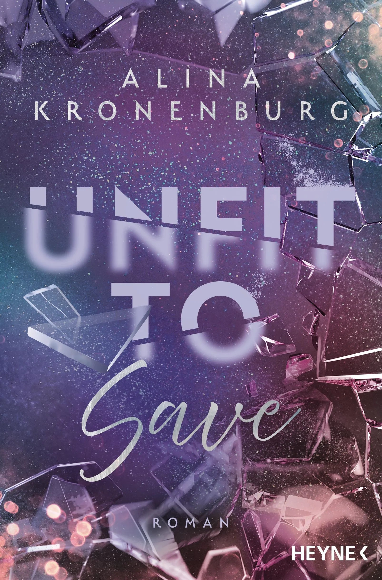 Cover: Unfit to Save (E-Book) von Alina Kronenburg