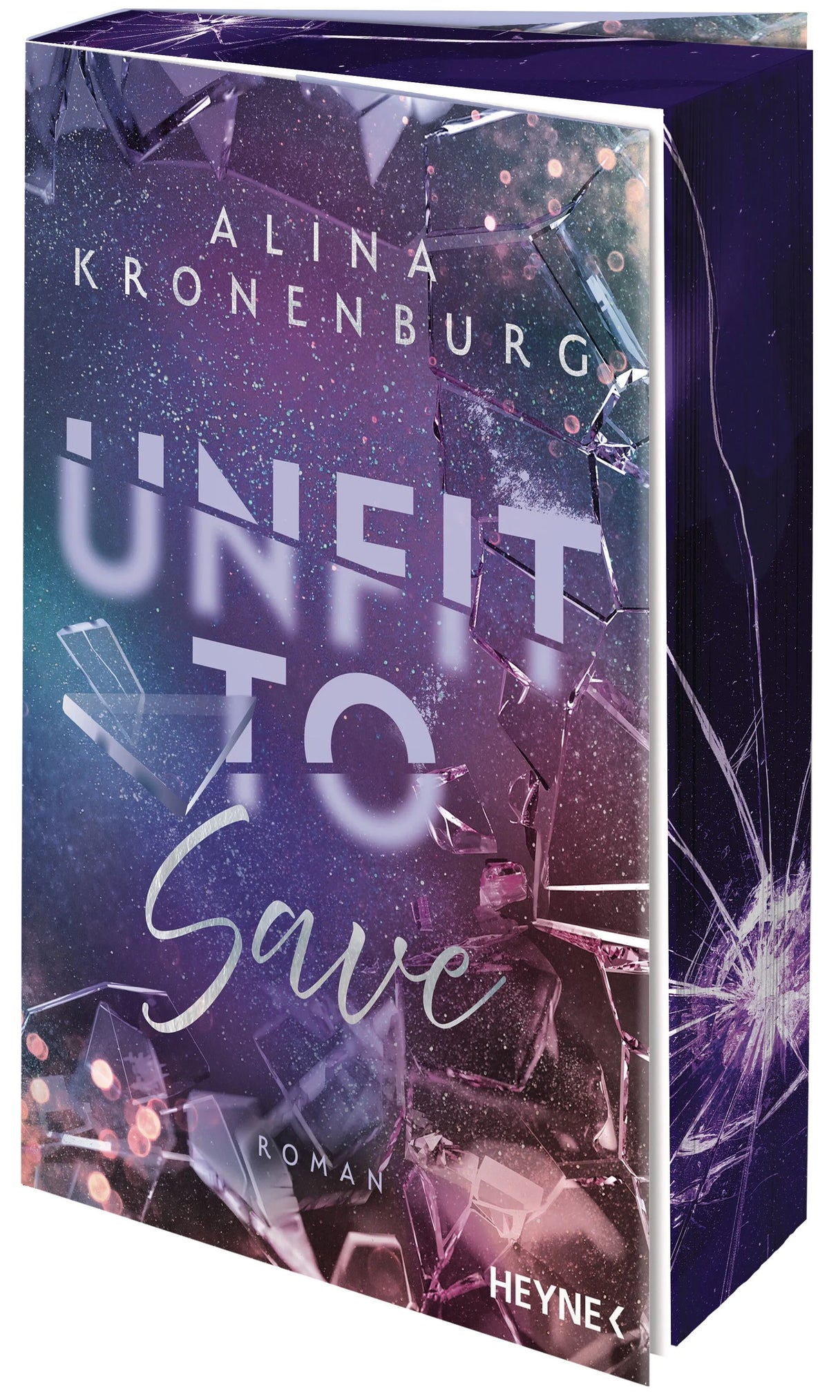 Cover: Unfit to Save (Paperback) von Alina Kronenburg