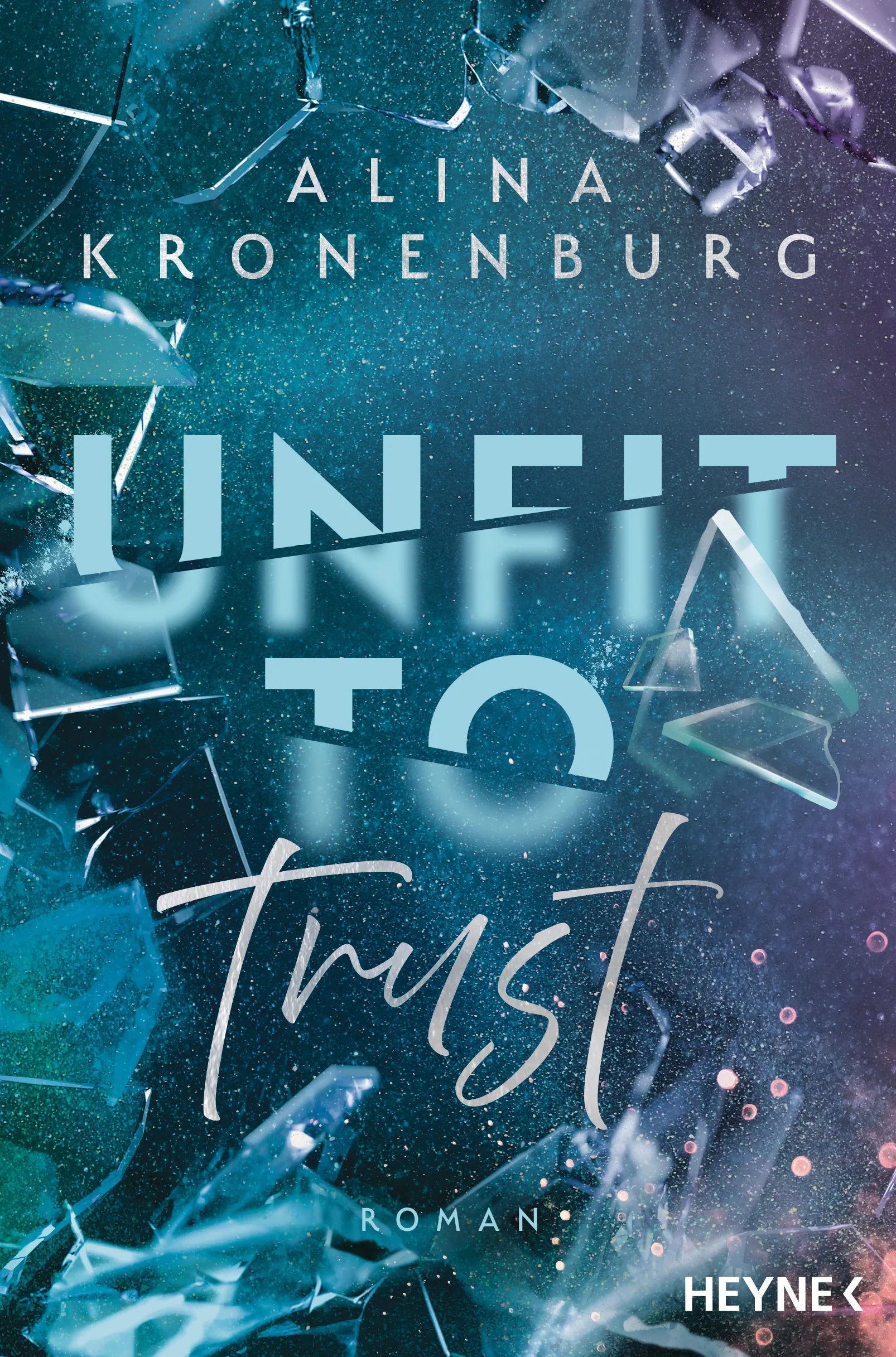 Cover: Unfit to Trust (E-Book) von Alina Kronenburg