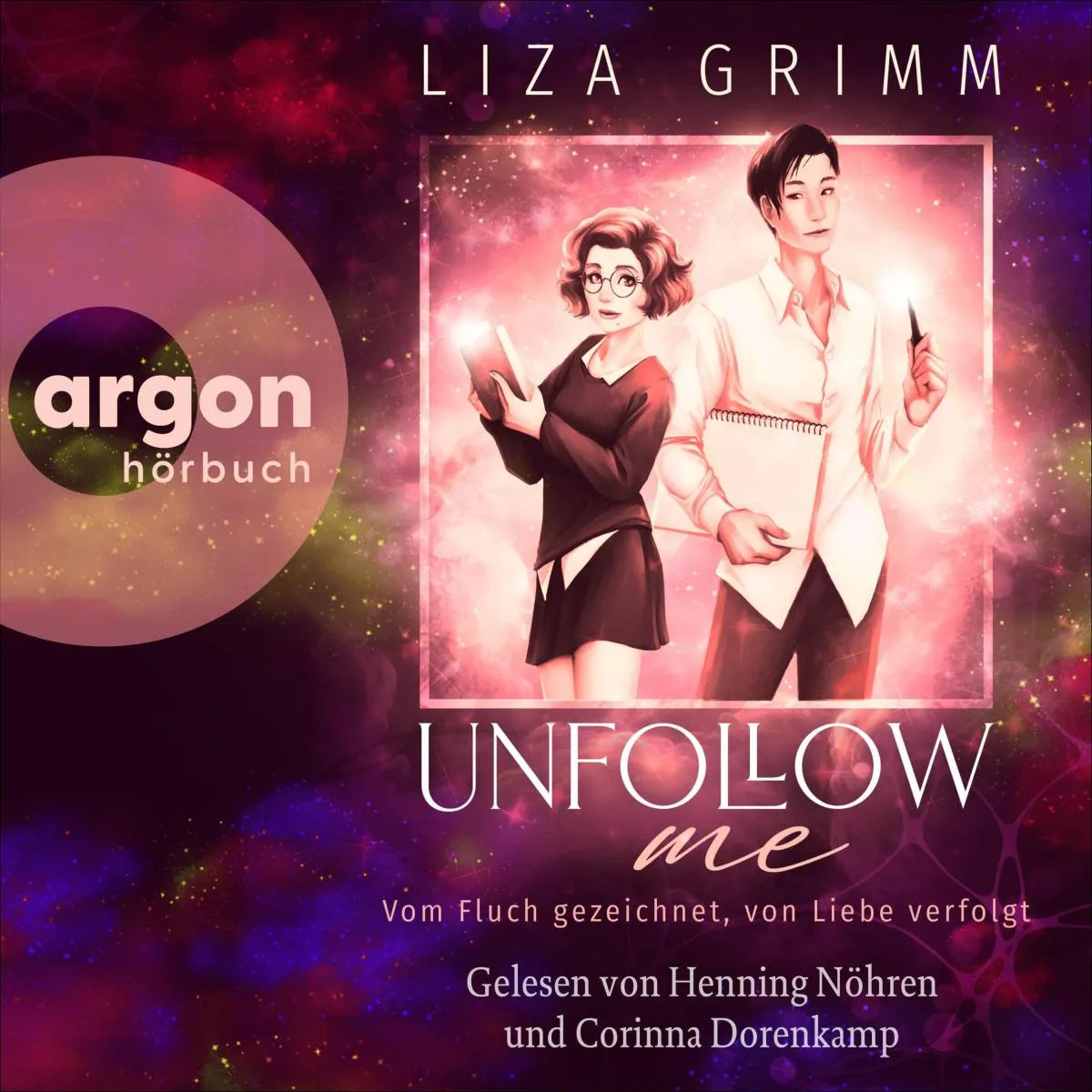Cover: Unfollow me. Vom Fluch gezeichnet, von Liebe verfolgt (Hörbuch Download) von Liza Grimm