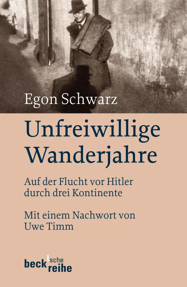 Buchcover von 'Unfreiwillige Wanderjahre' - Taschenbuch von Egon Schwarz