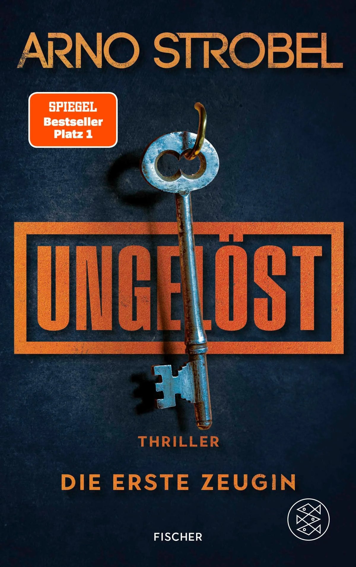 Cover: Ungelöst – Die erste Zeugin (Paperback) von Arno Strobel