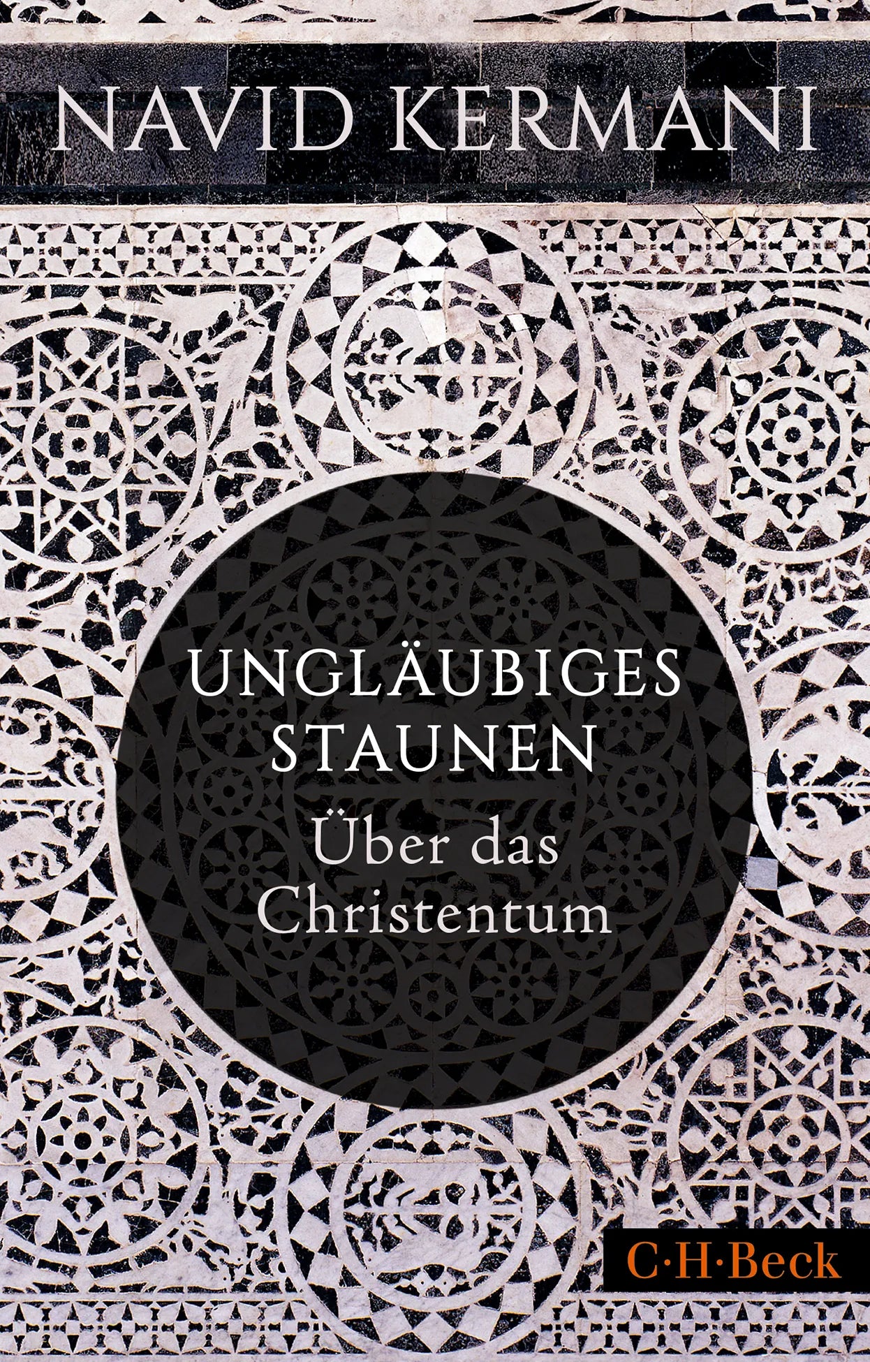 Buchcover von 'Ungläubiges Staunen' - Taschenbuch von Navid Kermani