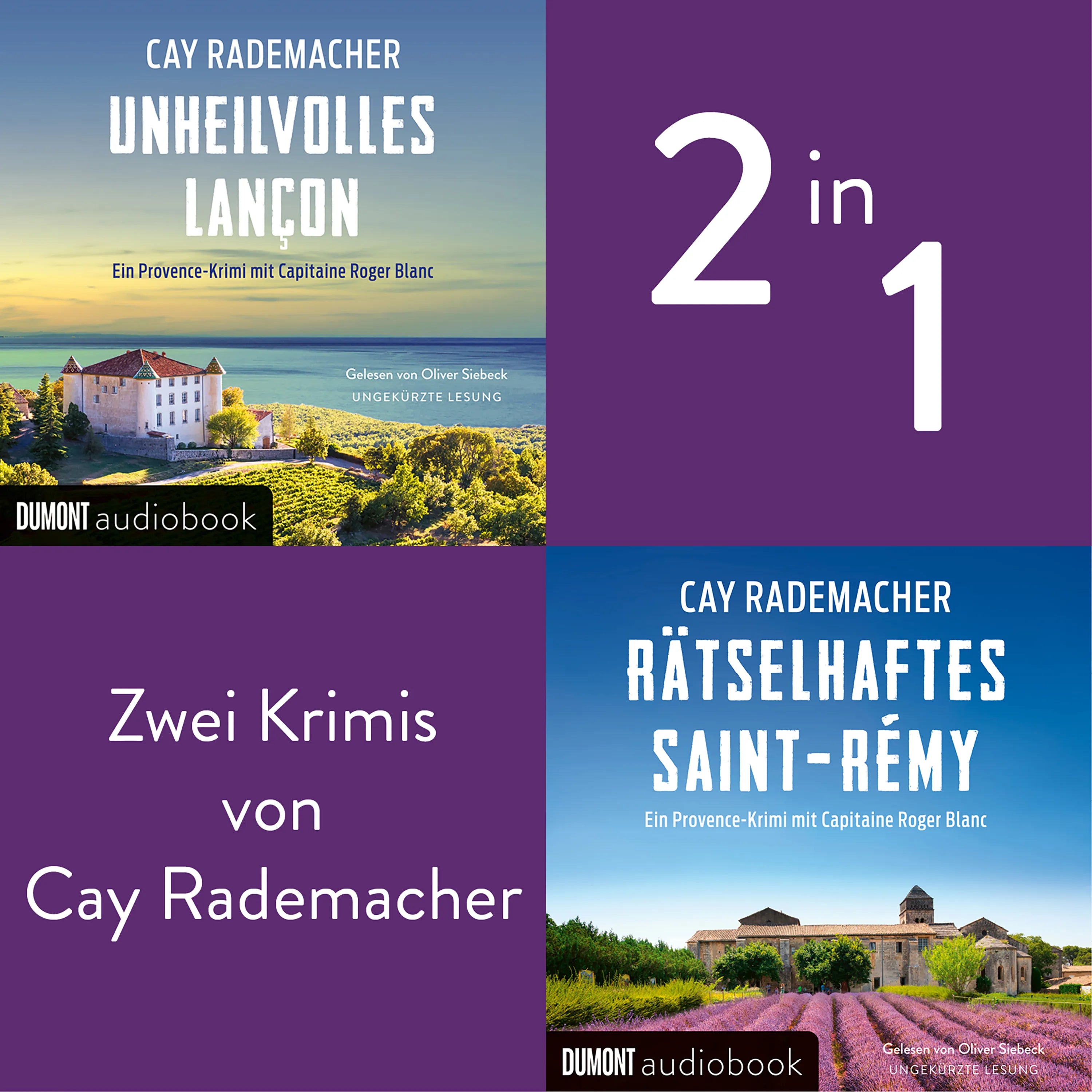Cover: Unheilvolles Lançon / Rätselhaftes Saint-Rémy (Hörbuch Download) von Cay Rademacher