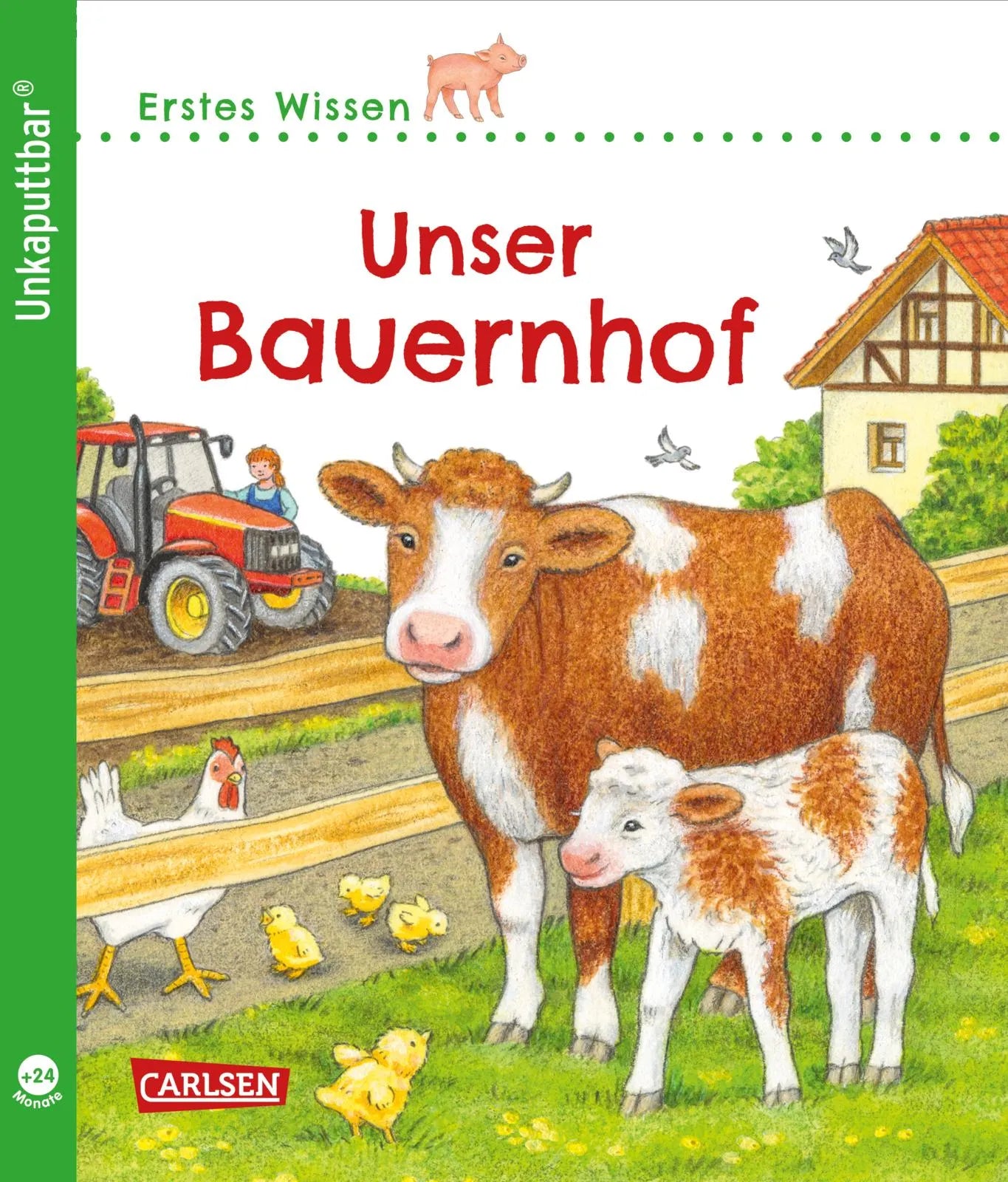 Buchcover von 'Unkaputtbar: Erstes Wissen: Unser Bauernhof' - Taschenbuch von Petra Klose