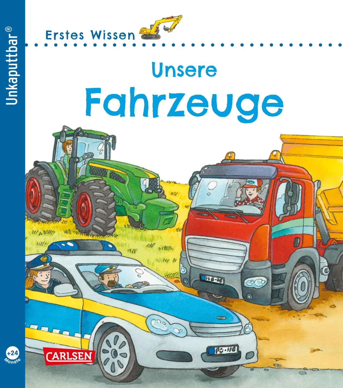 Buchcover von 'Unkaputtbar: Erstes Wissen: Unsere Fahrzeuge' - Taschenbuch von Petra Klose