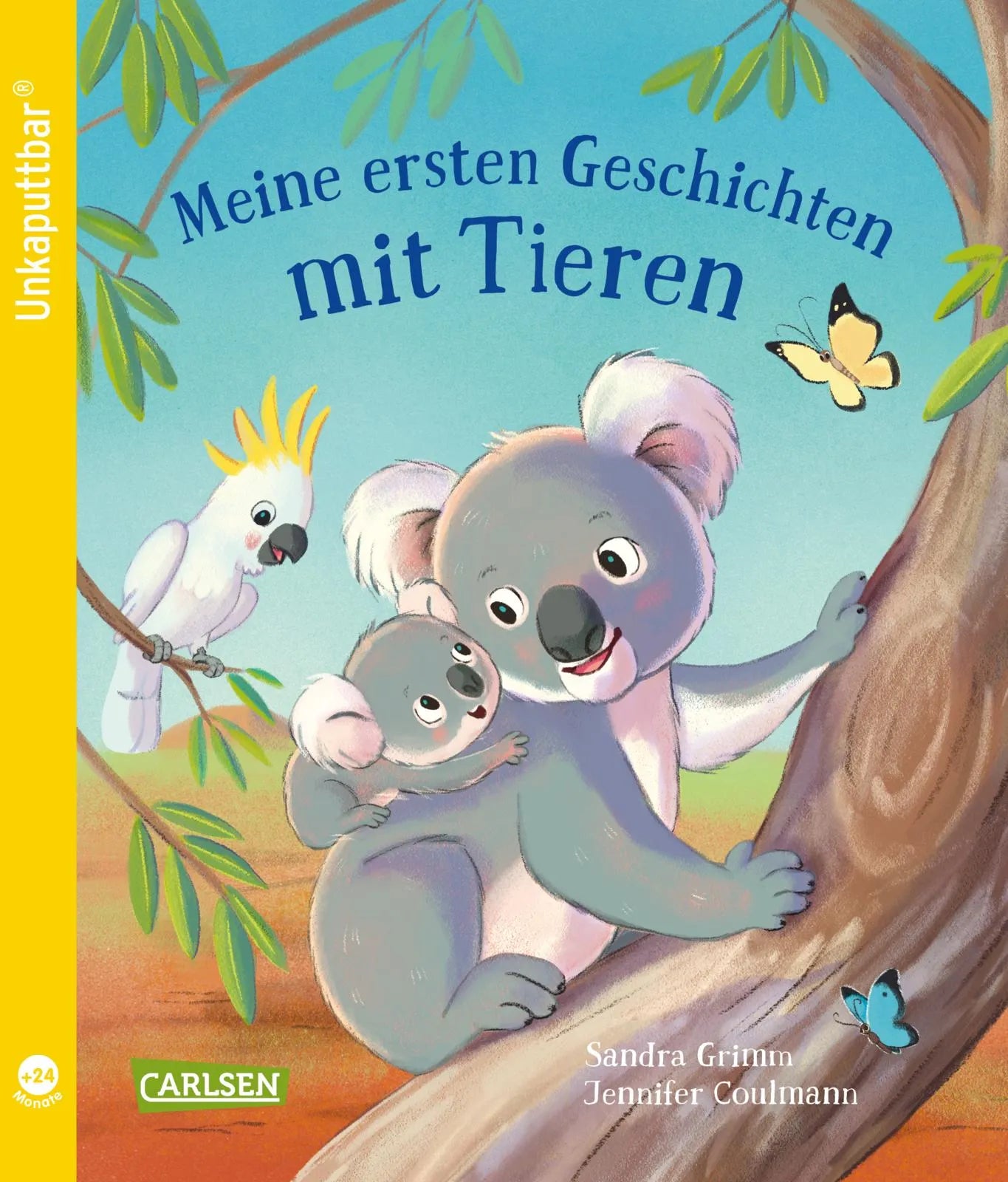 Buchcover von 'Unkaputtbar: Meine ersten Geschichten mit Tieren' - Taschenbuch von Sandra Grimm